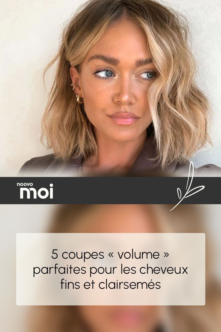 Coiffures cheveux fins illusion volume