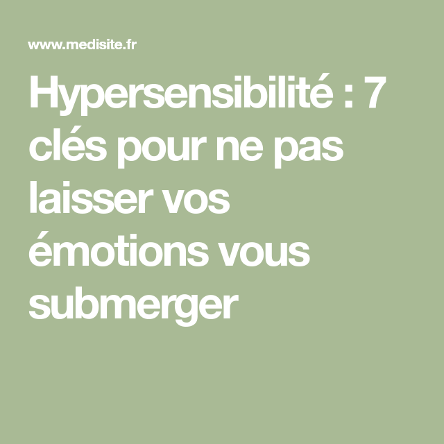 Hypersensibilité dépression lien