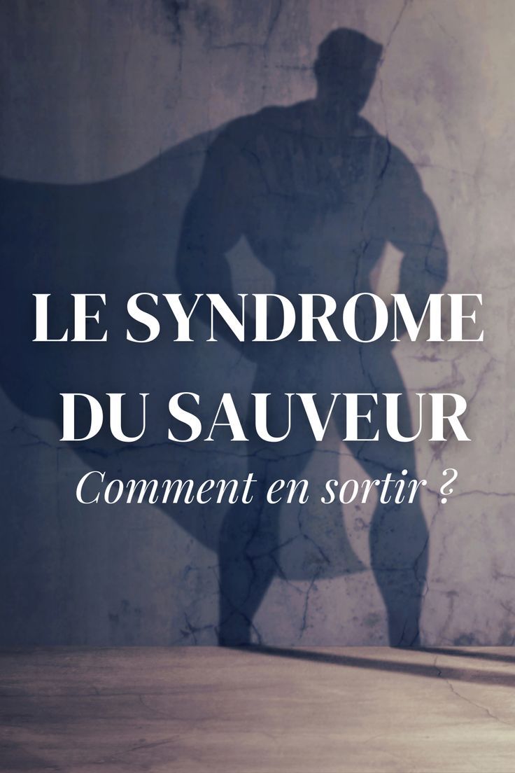syndrome sauveur