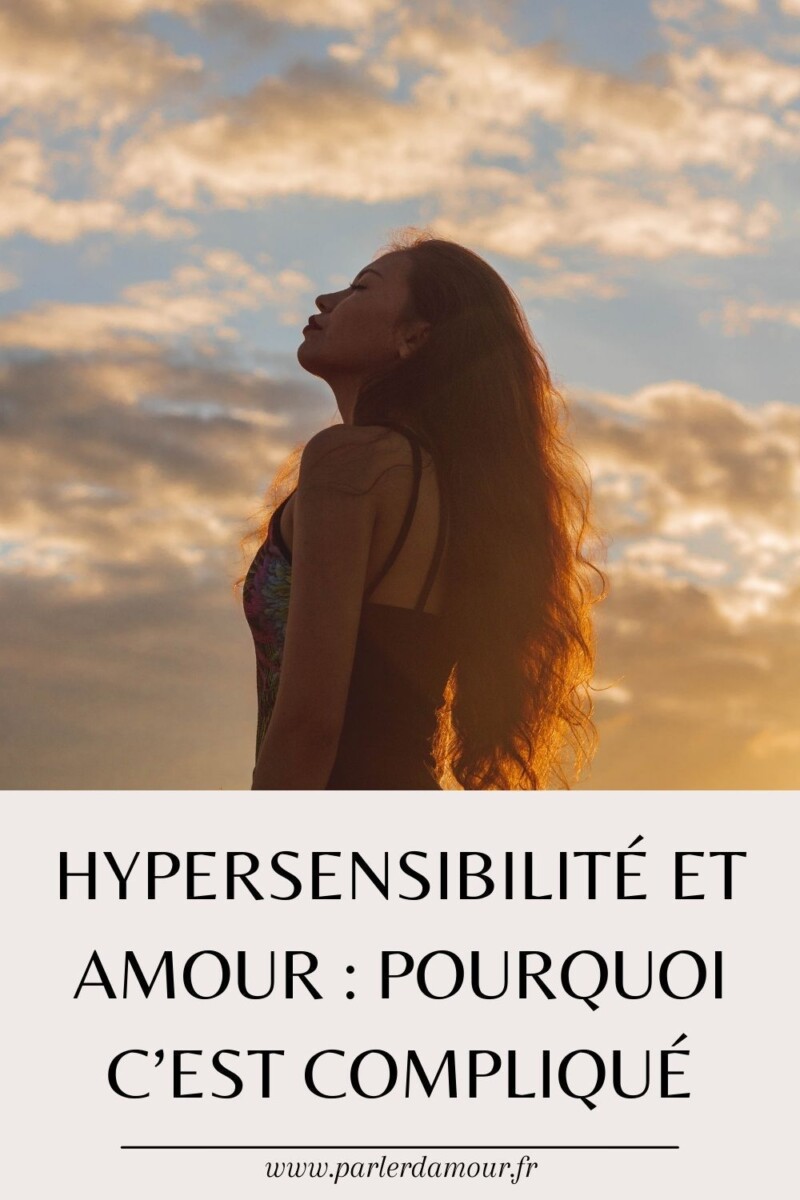 hypersensible hyper amoureux