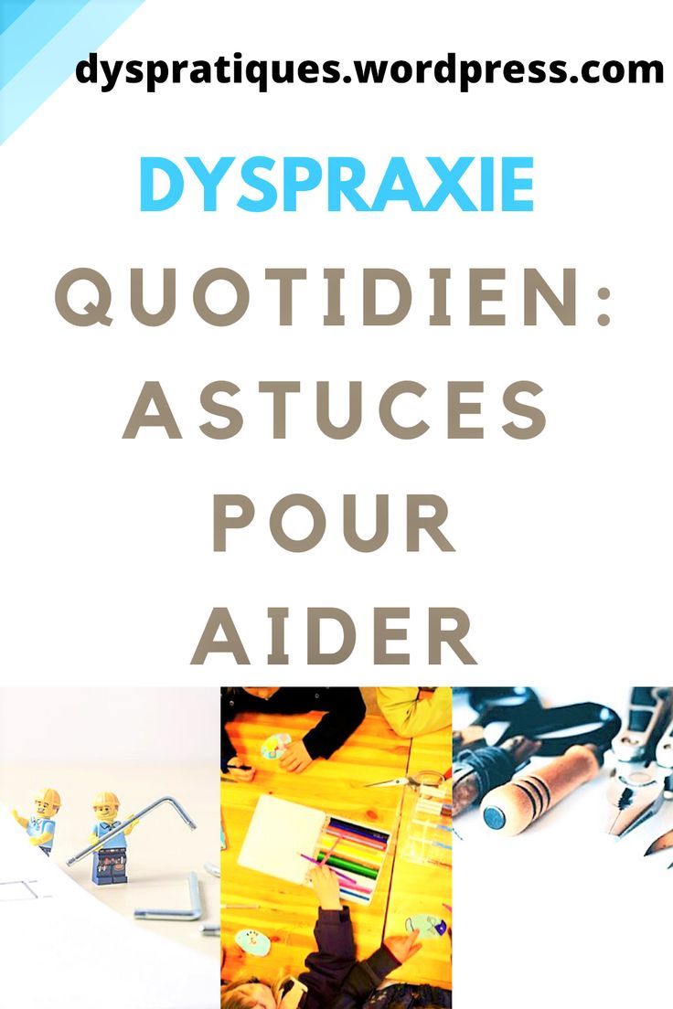dyspraxique adulte
