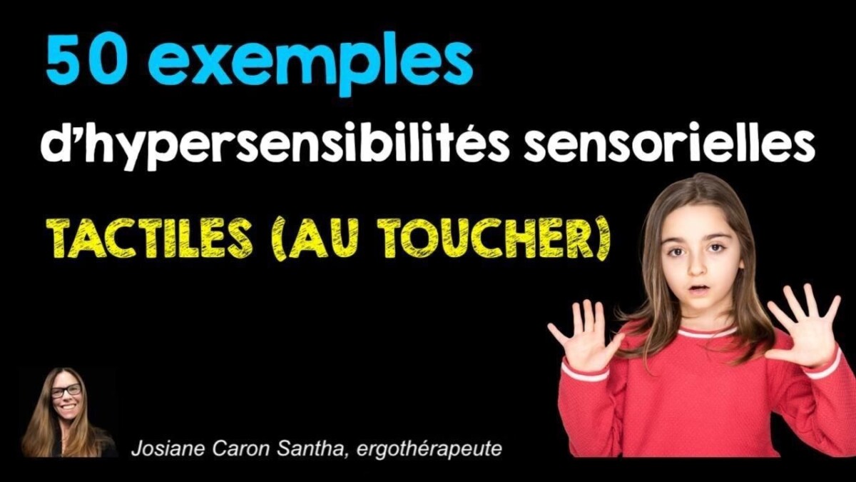 hypersensorialité