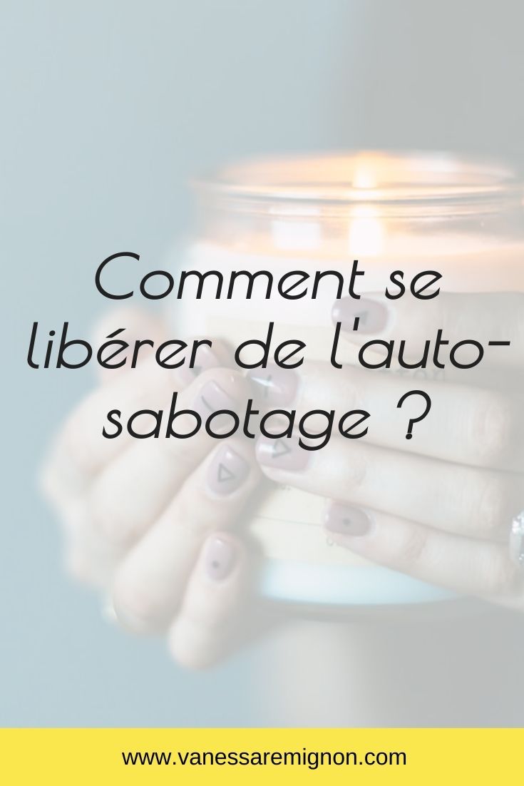 s'auto saboter