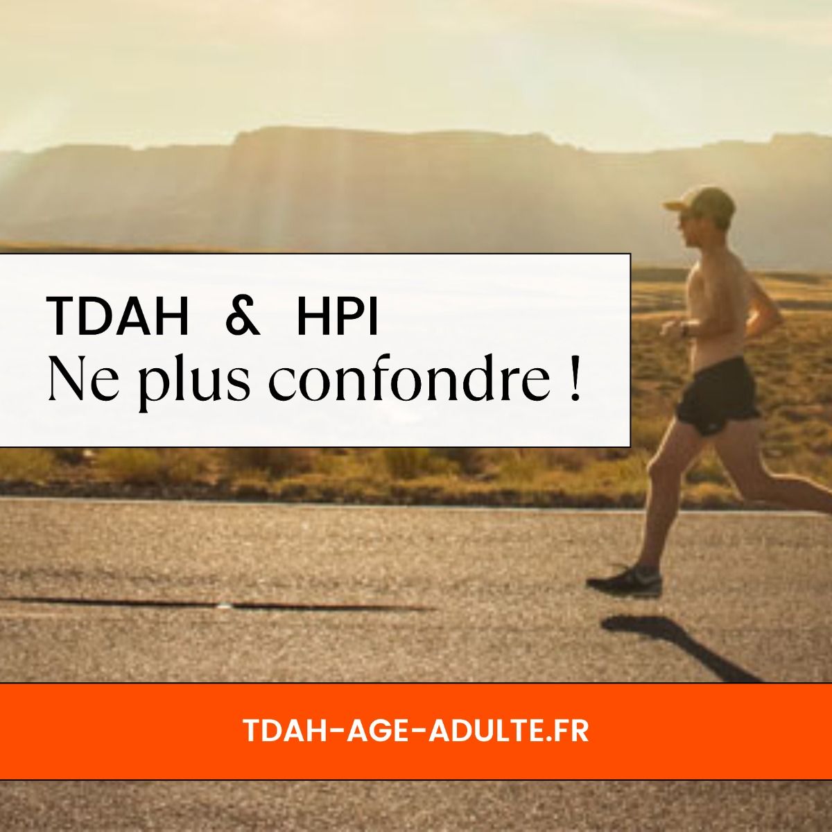 Diagnostic HPI adulte